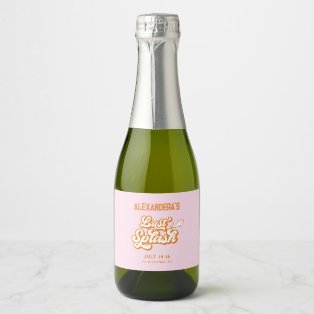 Pink Orange Last Splash Bachelorette Sparkling Wine Label (Front)
