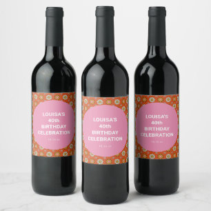Pink Orange Retro Floral 40th Forty Birthday Party Wine Label