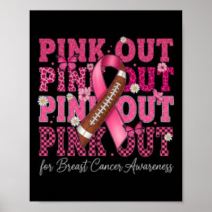 Pink Out Footll Team Breast Cancer Awareness Pink  Poster