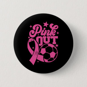 Pink Out Kick For A Cure Soccer Breast Cancer Pink 6 Cm Round Badge