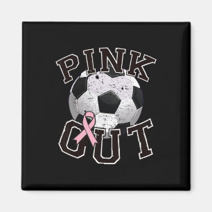 Pink Out Soccer Team Breast Cancer Awareness Month Magnet