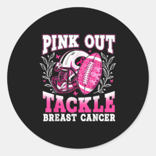 Pink Out Tackle Breast Cancer Awareness American F Classic Round Sticker