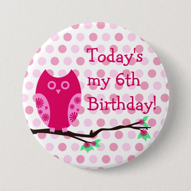 Pink Owl 6th Birthday Button (Front)