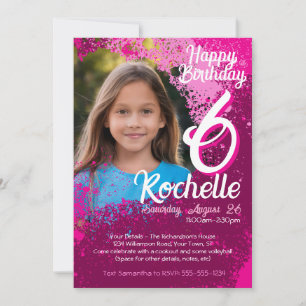 Pink Paint Splatter Photo 6th Birthday Invite