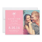 Pink Palm Tree Photo Wedding Save the Date