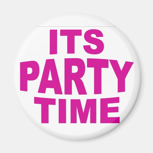 Pink Party Time Magnet (Front)