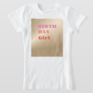 Pink Pearlescent Birthday Girl T-Shirt