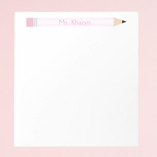 Pink Pencil Teacher, Custom Teacher Notepad