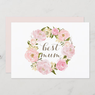 Pink Peony Wreath Best Mum Happy Mother's Day Holiday Card