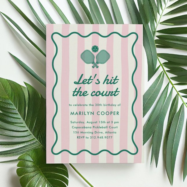 Pink Pickleball Retro Elegant Birthday Party Invitation (Let's hit the court Pickleball birthday party invitation with pink stripes and green wavy border)