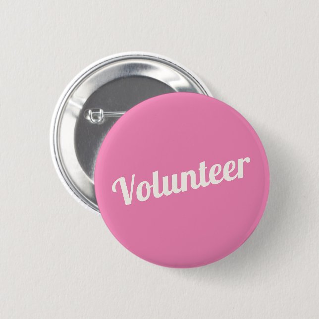 Pink Pin-back Volunteer Buttons (Front & Back)
