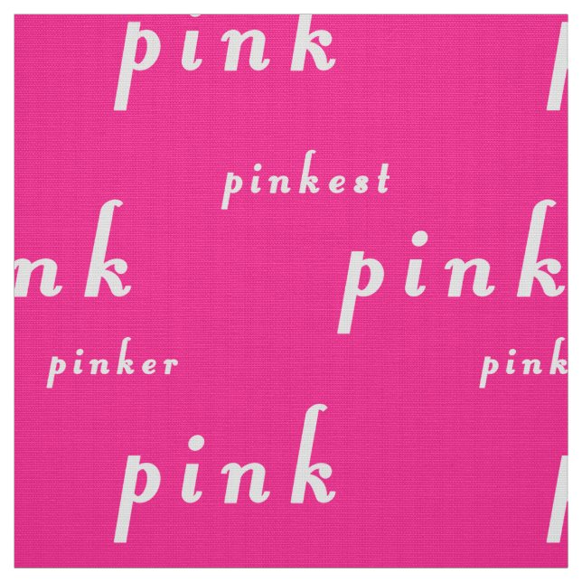 Pink Pink Pinkest Fabric (Swatch)