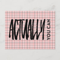 Pink Plaid Pattern Actually You Can Positive Quote
