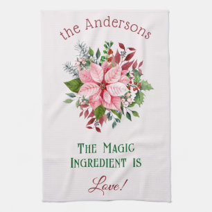 Pink Poinsettia Bouquet Name and Humourous Quote Tea Towel