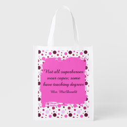 Pink Polka dot teacher appreciation gift Reusable Grocery Bag