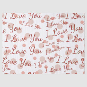 Pink Polka Dots I Love You Tissue Paper