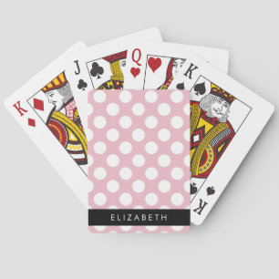 Pink Polka Dots, Polka Dot Pattern, Your Name Playing Cards