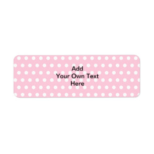 Pink Polka Dots, with Custom Black Text.