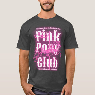 Pink Pony Club T-Shirt