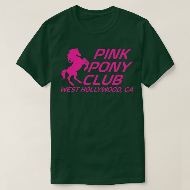 Pink Pony Club TShirt (Design Front)