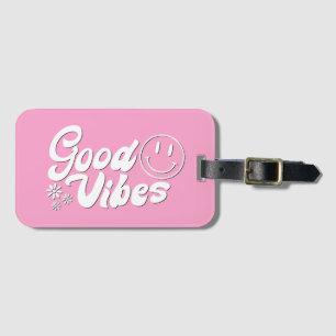 Pink Power: Groovy 70s Style Good Vibes Luggage Tag