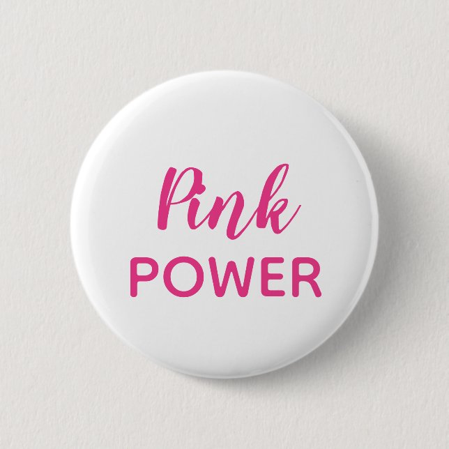 Pink power typography 6 cm round badge (Front)