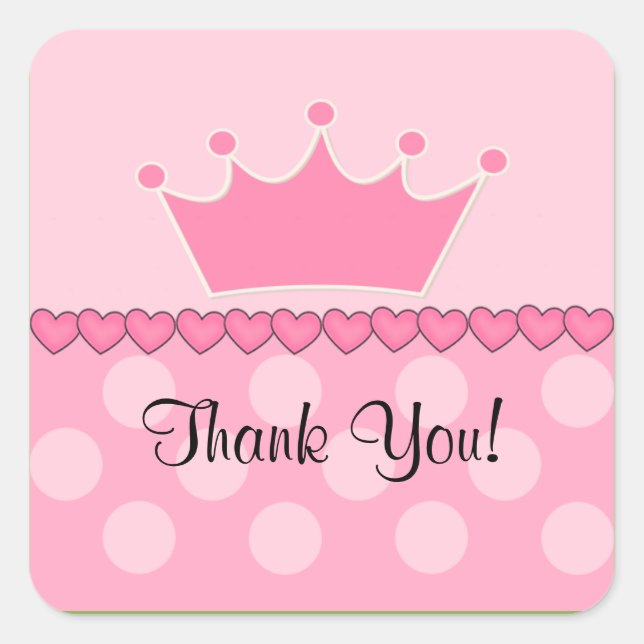 Pink Princess Crown Thank You Square Sticker! Square Sticker (Front)
