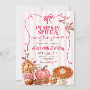 Pink Pumpkin Spice and Everything Nice Birthday Invitation