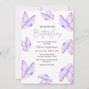 Pink Purple He Gives Me Butterflies Bridal Shower Invitation