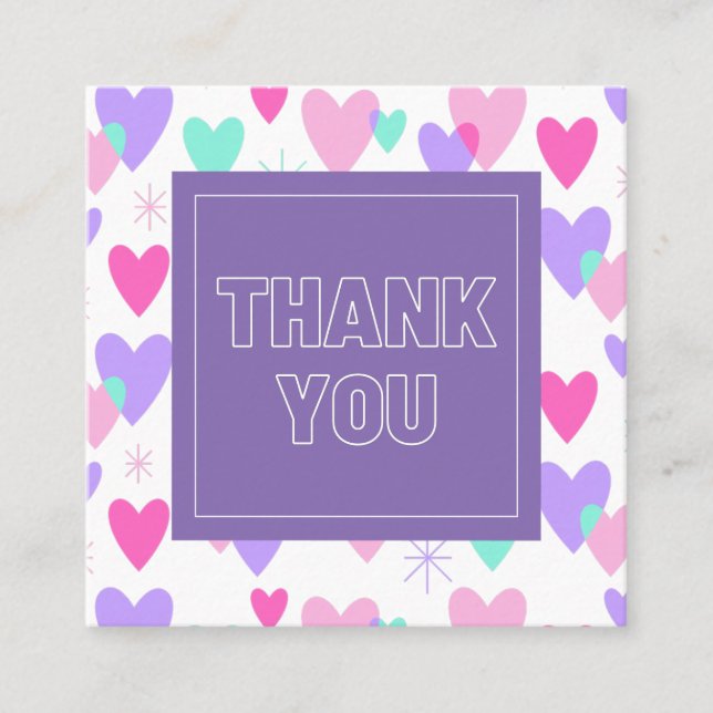 Pink & Purple Vibrant Fun Valentines Day Thank You Square Business Card (Front)