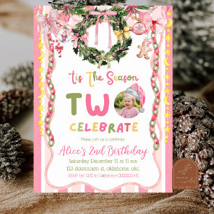 Pink Quirky Tis the season TWO celebrate Birthday Invitation