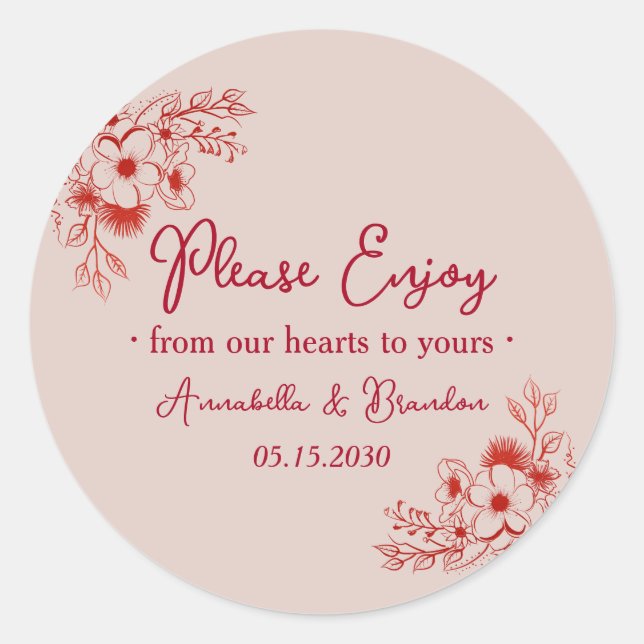 Pink Red Floral Please Enjoy Wedding Classic Round Sticker (Front)
