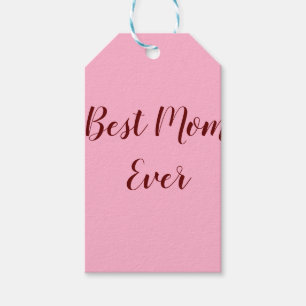 Pink red mother's day best Mom ever gift add text Tags