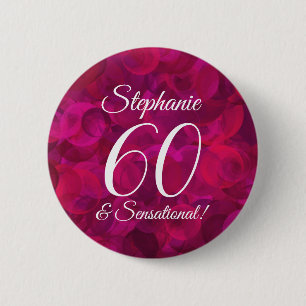 Pink Red Rose 60 and Sensational Birthday Party 6 Cm Round Badge