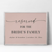 Pink Reserved For Bride's Family Wedding Sign