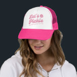 Pink Retro Let's Pickle Personalised Pickleball Trucker Hat<br><div class="desc">Super fun pickleball hat featuring "Let's Pickle" in a cool pink font and your custom text. Add a player name, pickleball club name, funny saying, etc. Makes the perfect gift/memento for any pickleball party or tournament or pickleball special event. Get matching hats for your team or pickleball partner.</div>