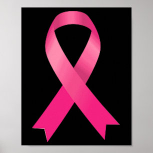 Pink Ribbon Breast Cancer Awareness Women Men Kids Poster