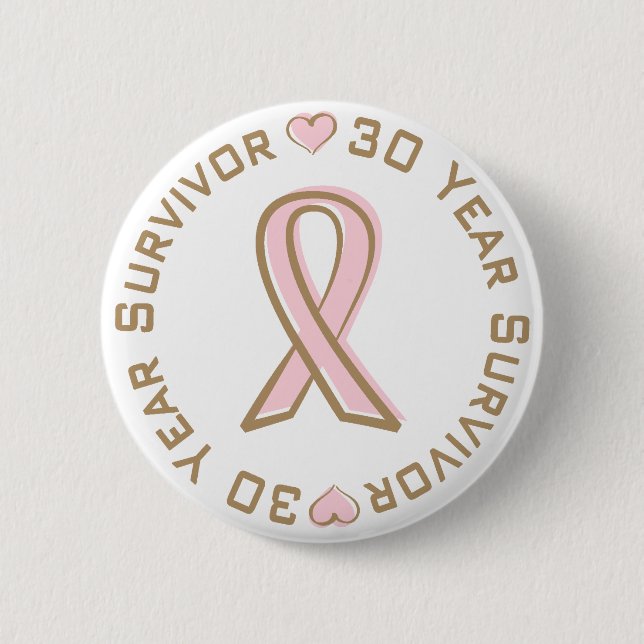 Pink Ribbon Breast Cancer Survivor 30 Years 6 Cm Round Badge (Front)