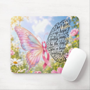 Pink Ribbon Butterfly with Inspiring Quote Mouse Pad