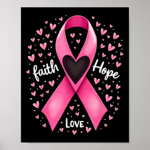 Pink Ribbon Christian Faith Hope Love Breast Cance Poster