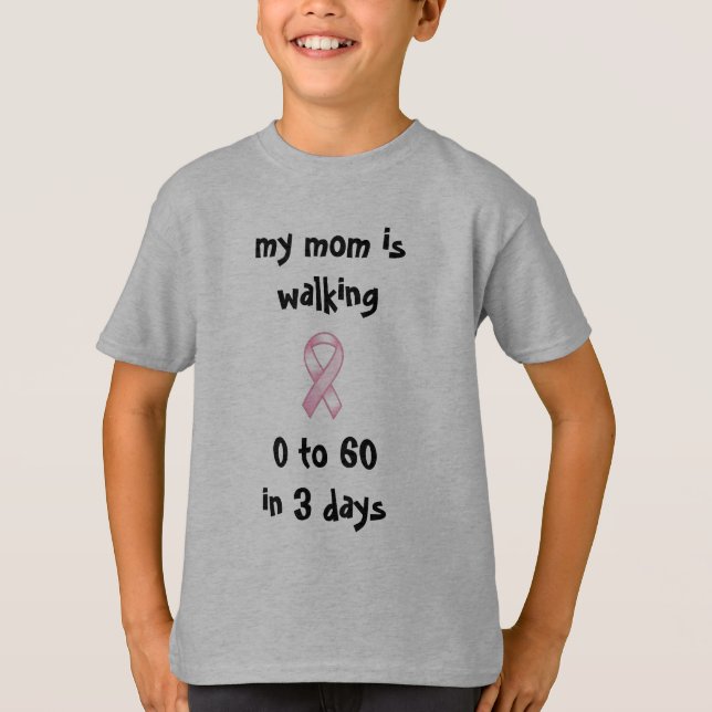 pink_ribbon_medium-734075, my momWALKS0 to 60 i... T-Shirt (Front)