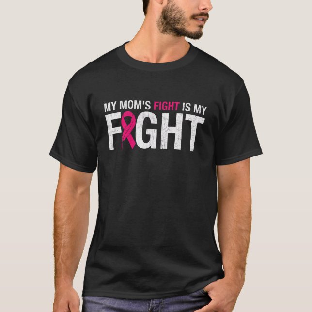 Pink Ribbon October Month My Mum's Fight Is My Fig T-Shirt (Front)