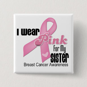 Pink Ribbon Sister Breast Cancer 15 Cm Square Badge