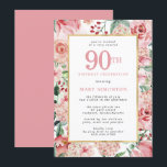 Pink Rose and Hydrangea Floral 90th Birthday Invitation<br><div class="desc">Beautiful pink roses and hydrangea flowers create a very pretty and feminine 90th Birthday invitation. Deep red berries complete the floral display. They are all nestled in sage and mint green leaves. A gold frame surrounds your 90th birthday party details. They are written on a white rectangle to make them...</div>