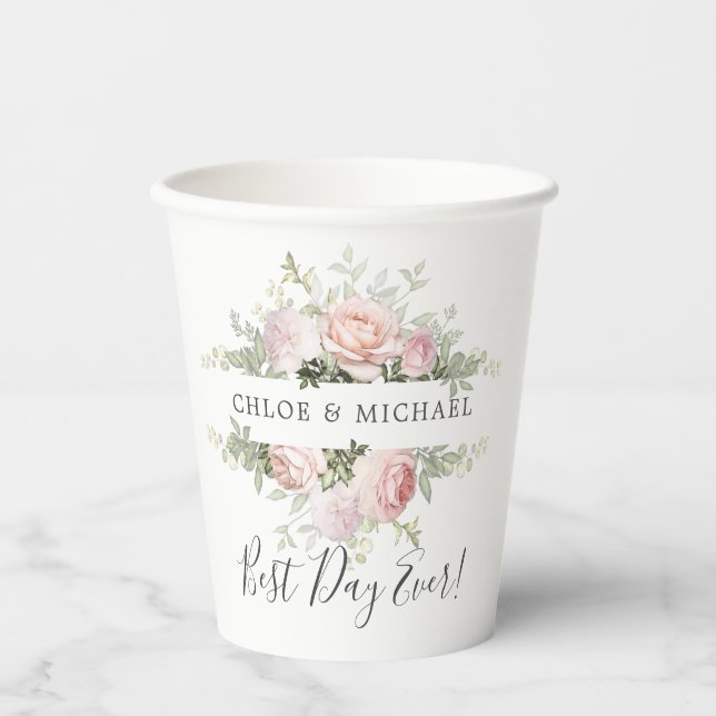 Pink Rose Best Day Ever Personalised Wedding  Paper Cups (Front)
