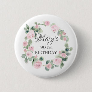 Pink Rose Eucalyptus Botanical 90TH Birthday 6 Cm Round Badge