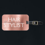 Pink & Rose Gold Brushed Metal Hair Stylist Luggage Tag<br><div class="desc">Pink & Rose Gold Brushed Metal Hair Stylist Beauty Supplies Name Tag for a Salon. The name and profession or business can be changed to be used for any type of business. Please contact the designer for additional matching items.</div>