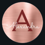 Pink - Rose Gold Burgundy Metallic Monogram Classic Round Sticker<br><div class="desc">Blush Pink - Rose Gold and Burgundy Faux Girly Metallic Stainless Steel Foil Elegant Sticker. This sticker can be customised to include your initial and first name for a gift package.</div>