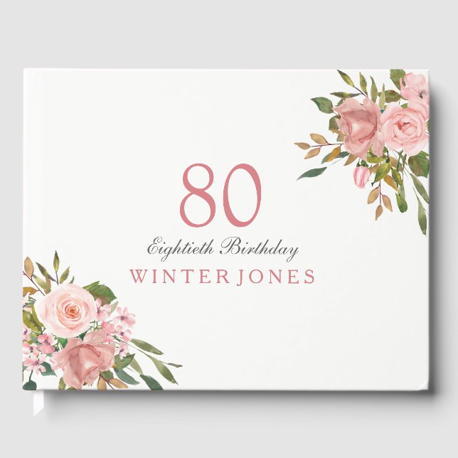 Pink Rose Gold Flowers 80th Birthday Party Guest Book (Front)