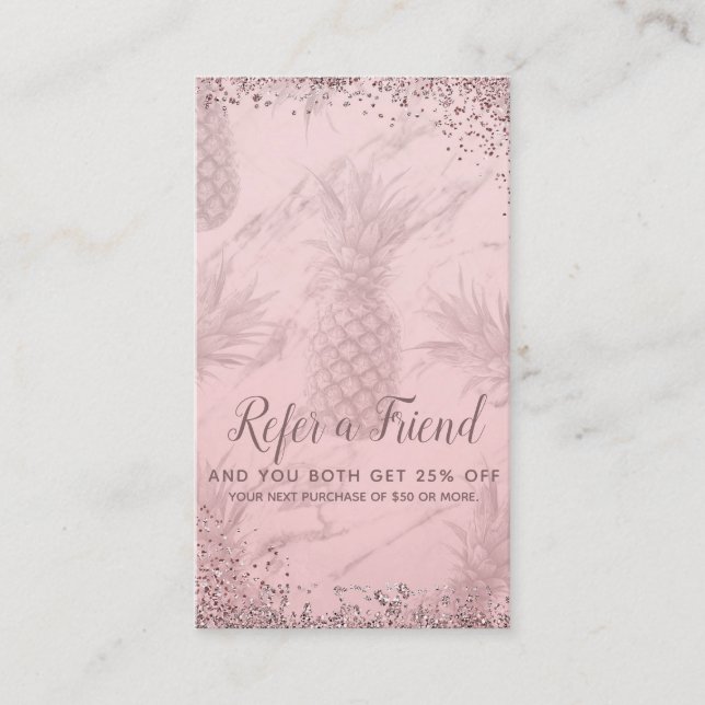 Pink Rose Gold Glitter Pineapple Refer a Friend Referral Card (Front)